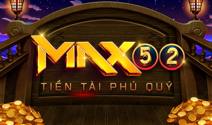 tải game Max52 Vip cho Android, iOS